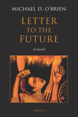 Letter to the Future: A Novel